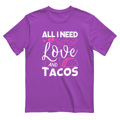 ALL I NEED IS LOVE & TACOS - Men's T-Shirt